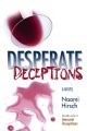 101626 Desperate Deceptions A Novel